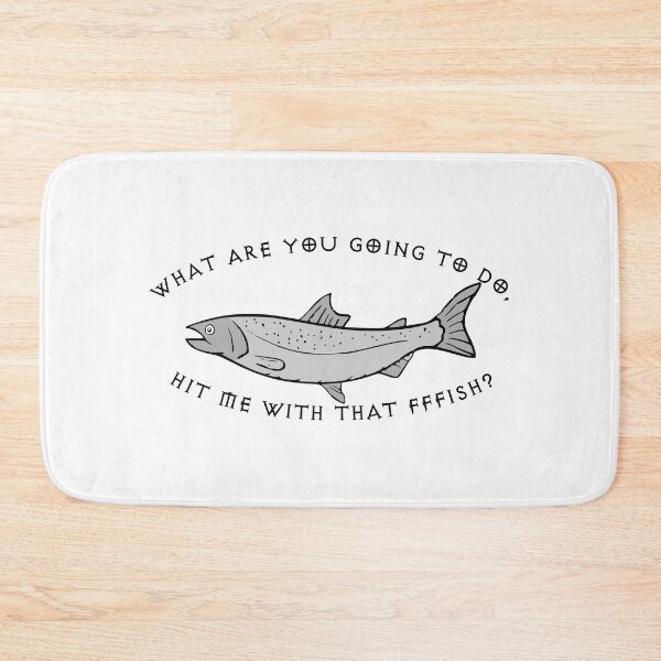 Item preview, Hit Me With That FFFish? designed and sold by CloakAndDaggers.