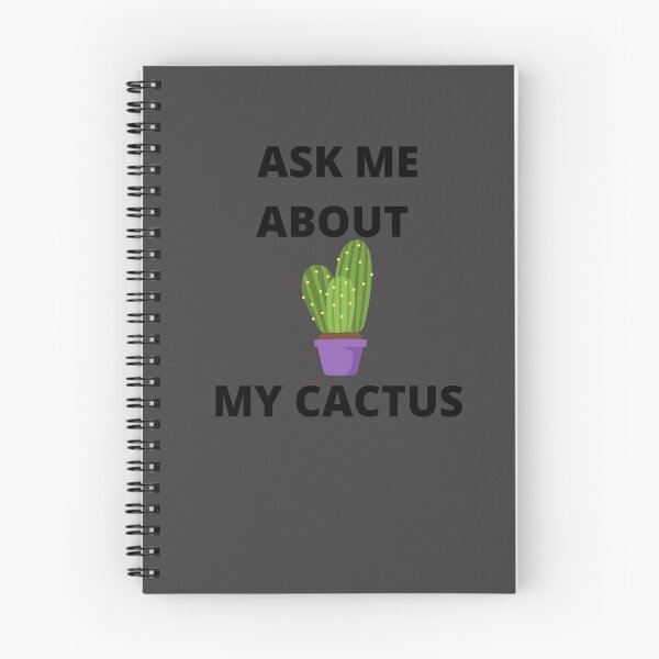 Item preview, ASK ME ABOUT MY CACTUS designed and sold by Imaginative Expressions⭐️ ⭐️ ⭐️ ⭐️ ⭐️.