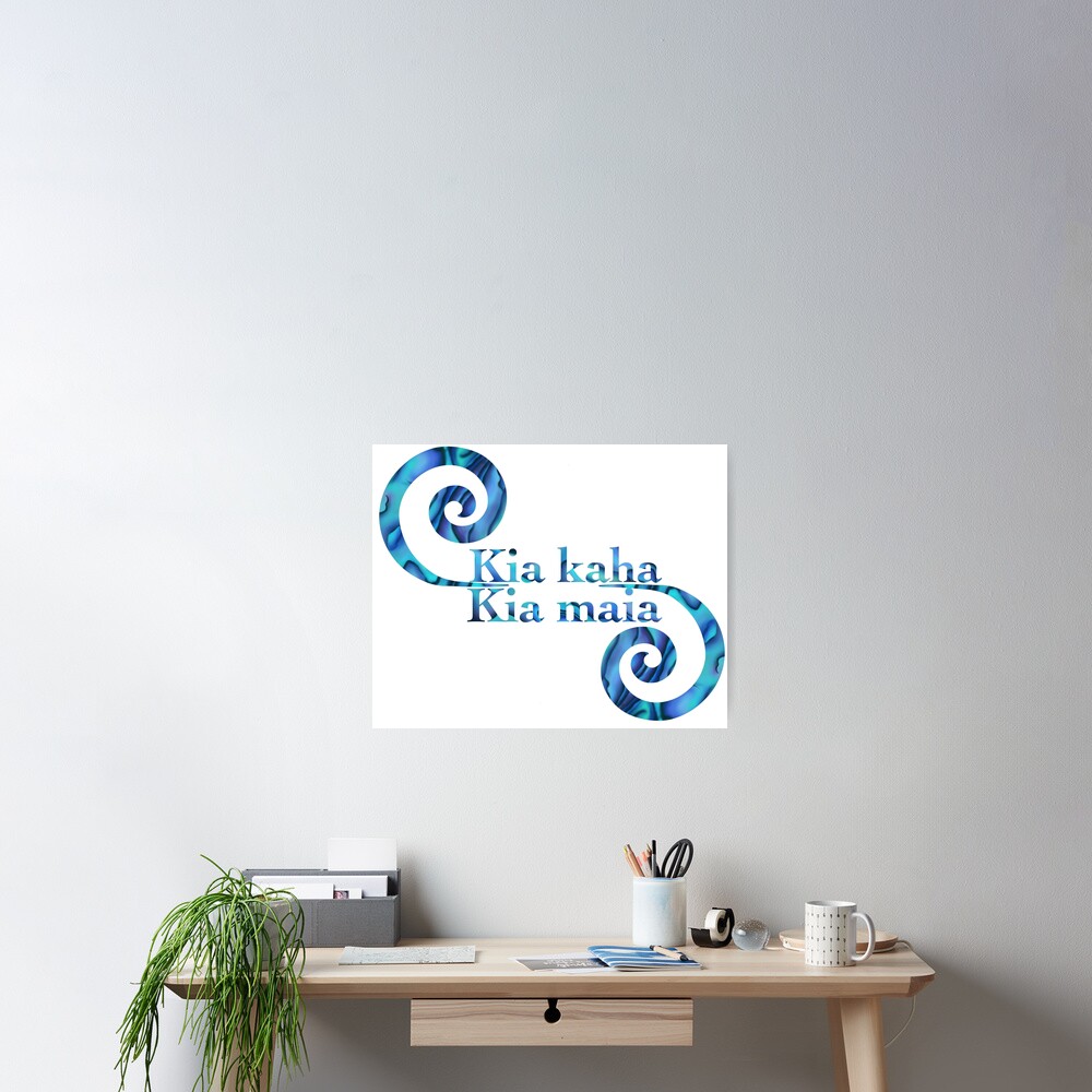 kia-kaha-kia-maia-koru-poster-for-sale-by-mayakiwi-redbubble