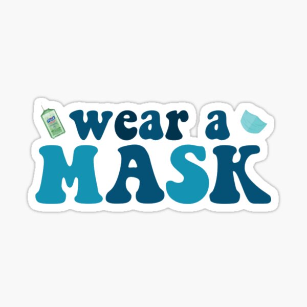 Item preview, "wear a mask" sticker designed and sold by bobabuns.