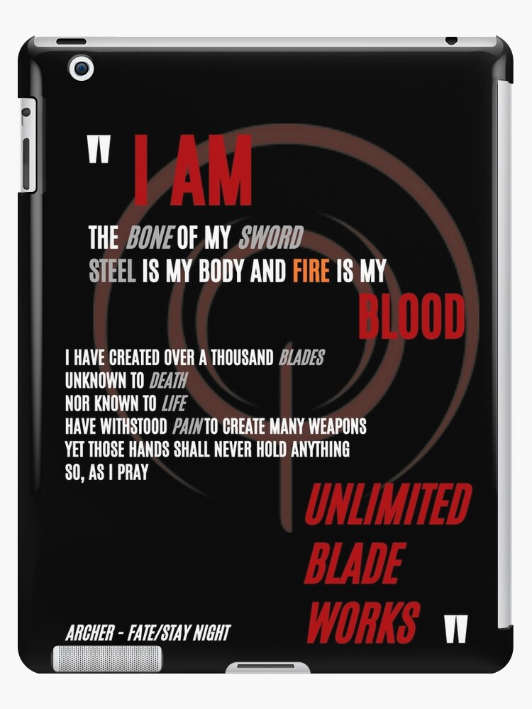 I Am The Bone Of My Sword Archer Fate Stay Night Ubw Ipad Case Skin By Gabrielbdo Redbubble