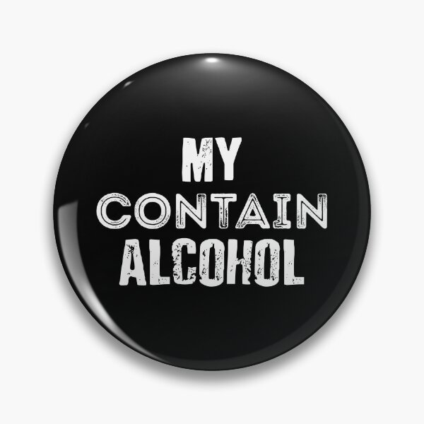 Item preview, MY CONTAIN ALCOHOL designed and sold by reedbull.