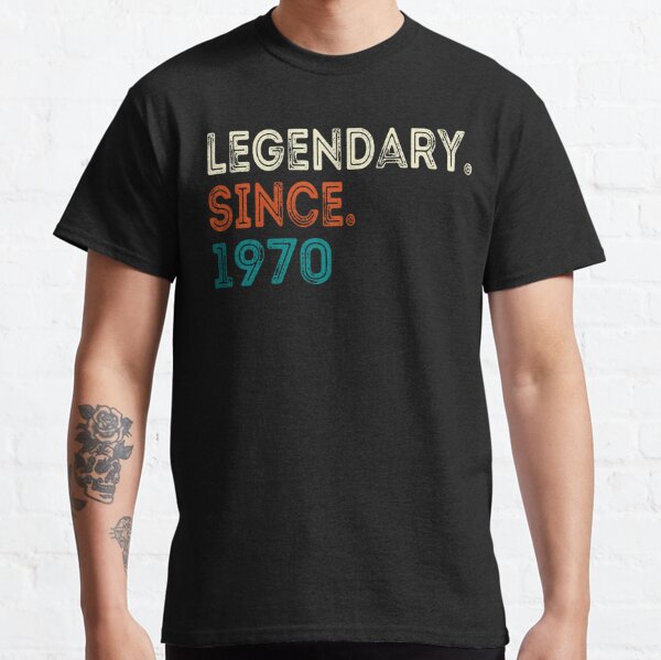 Awesome Since 1970 T-Shirts | Redbubble
