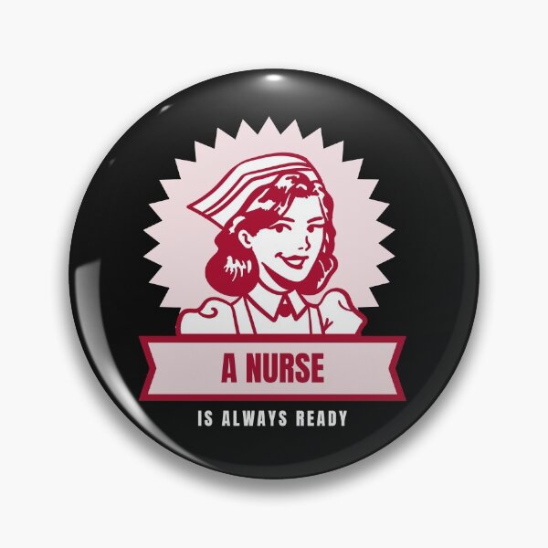 Item preview, A Nurse is Always Ready! designed and sold by BrashBear.