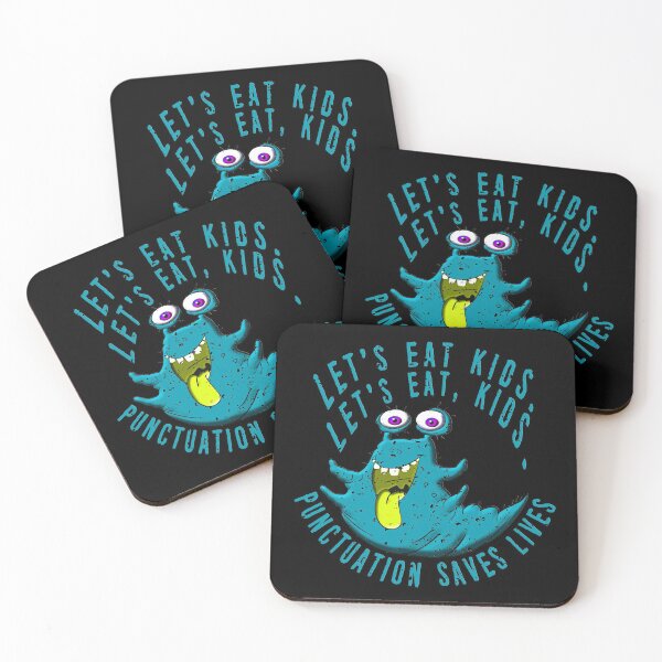 Item preview, Lets Eat Kids. Lets Eat, Kids. Punctuation Saves Lives. Funny Grammar Teacher Halloween and Anytime Quote. Blue Monster. designed and sold by UrTops.