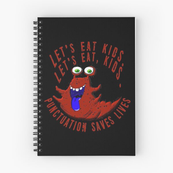 Item preview, Lets Eat Kids. Lets Eat, Kids. Punctuation Saves Lives. Funny Grammar Teacher Halloween and Anytime Quote. Dark Red Monster. designed and sold by UrTops.