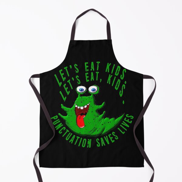 Item preview, Lets Eat Kids. Lets Eat, Kids. Punctuation Saves Lives. Funny Grammar Teacher Halloween and Anytime Quote. Green Monster. designed and sold by UrTops.