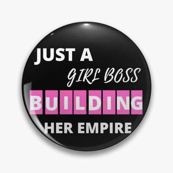 Item preview, Just A Girl Boss Building Her Empire designed and sold by Oreo2020 Creations.