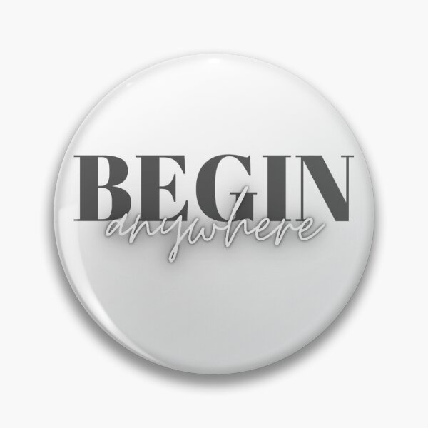Item preview, Begin Anywhere designed and sold by kem98.