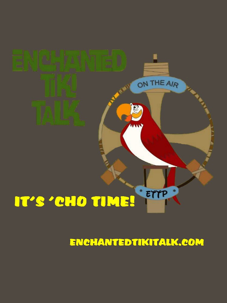 Thumbnail 7 of 7, Essential T-Shirt, Enchanted Tiki Talk "It's 'Cho Time! designed and sold by tikitalkpodcast.