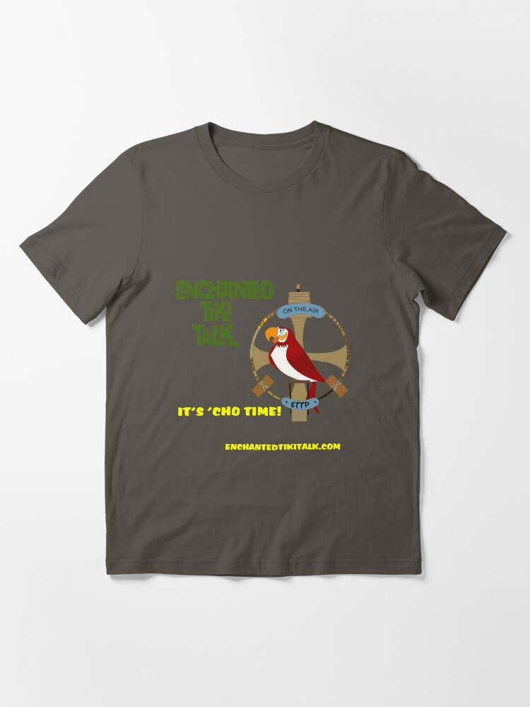 Thumbnail 3 of 7, Essential T-Shirt, Enchanted Tiki Talk "It's 'Cho Time! designed and sold by tikitalkpodcast.