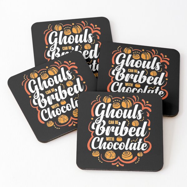 Item preview, Ghouls Can Be Bribed With Chocolate Classic Halloween Meme designed and sold by GravitiTees.