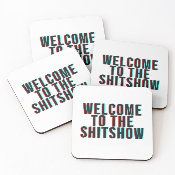 Aperçu de l'œuvre BIENVENUE SUR LE SHITSHOW créée et vendue par MadEDesigns.