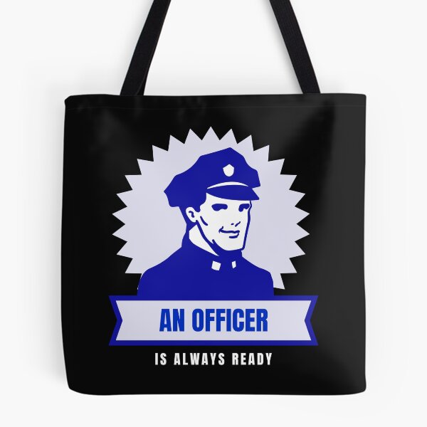 Item preview, An Officer is Always Ready! designed and sold by BrashBear.