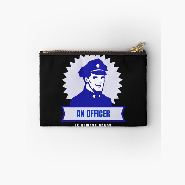 Item preview, An Officer is Always Ready! designed and sold by BrashBear.