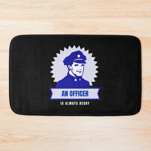 Item preview, An Officer is Always Ready! designed and sold by BrashBear.