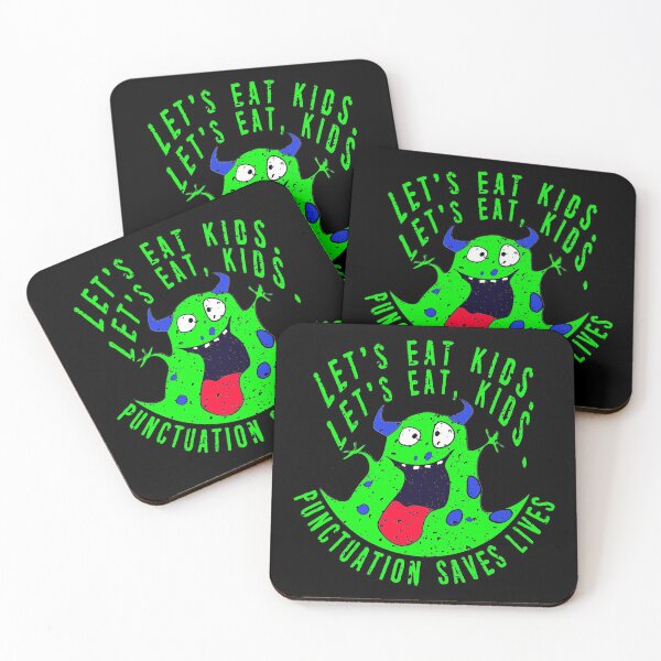 Item preview, Lets Eat Kids. Lets Eat, Kids. Punctuation Saves Lives. Funny Grammar Teacher Halloween and Anytime Quote. Bright Green Horned Monster. designed and sold by UrTops.