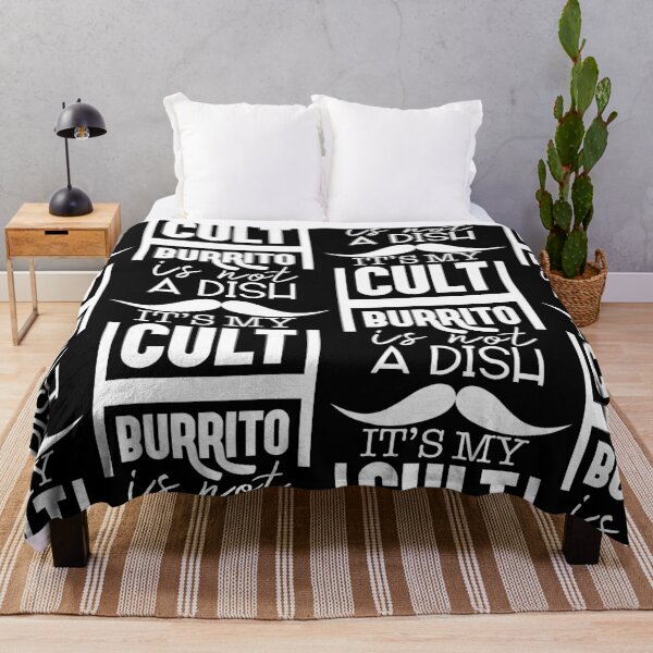 Item preview, Burrito is not a dish. It's my cult. designed and sold by Lotofus.