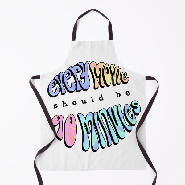 Item preview, every movie should be 90 minutes designed and sold by abipinn.