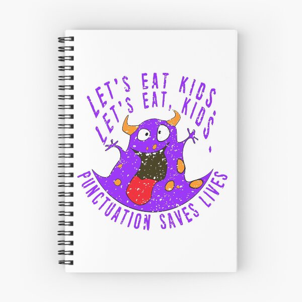 Item preview, Lets Eat Kids. Lets Eat, Kids. Punctuation Saves Lives. Funny Grammar Teacher Halloween and Anytime Quote. Purple Horned Monster. designed and sold by UrTops.