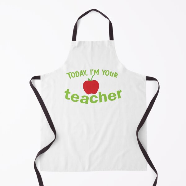 Item preview, Today, I'm your TEACHER! with red apple designed and sold by jazzydevil.