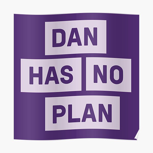 "Dan Andrews no tiene ningún plan" Póster