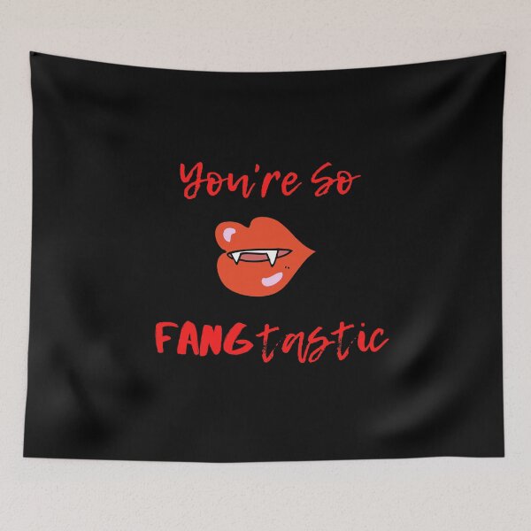 Item preview, Youre So Fangtastic designed and sold by somebasic.