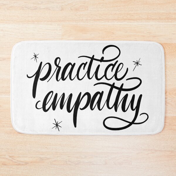 Item preview, Practice Empathy designed and sold by Wawamarket.