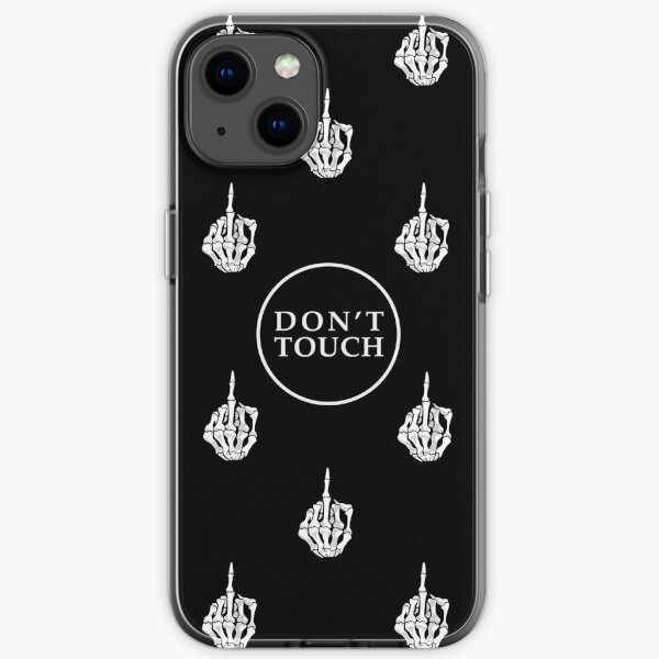 Don't Touch iPhone Soft Case