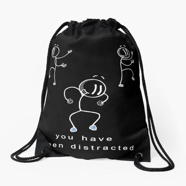 You have been distracted Classic 3 Black - Henry Stickmin Drawstring Bag
