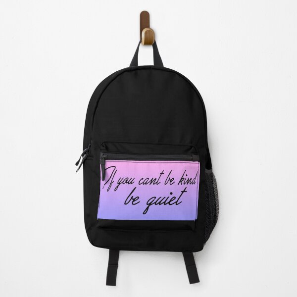 Item preview, If you cant be kind, be quiet designed and sold by MoonLilly18.