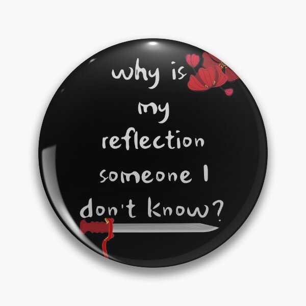 Item preview,  Why is my reflection someone I don't know? Flower and sword designed and sold by SpicyCherrys.