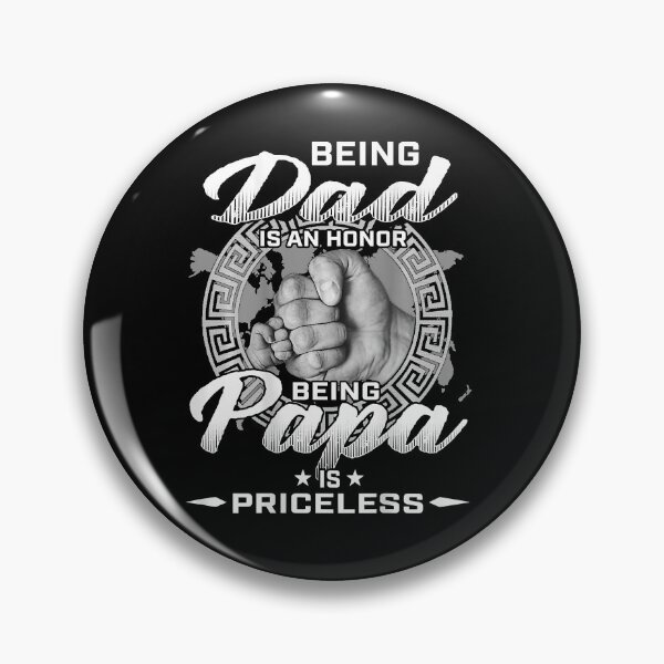 Item preview, Being Dad is an Honor Being Papa is Priceless designed and sold by YoungTo.