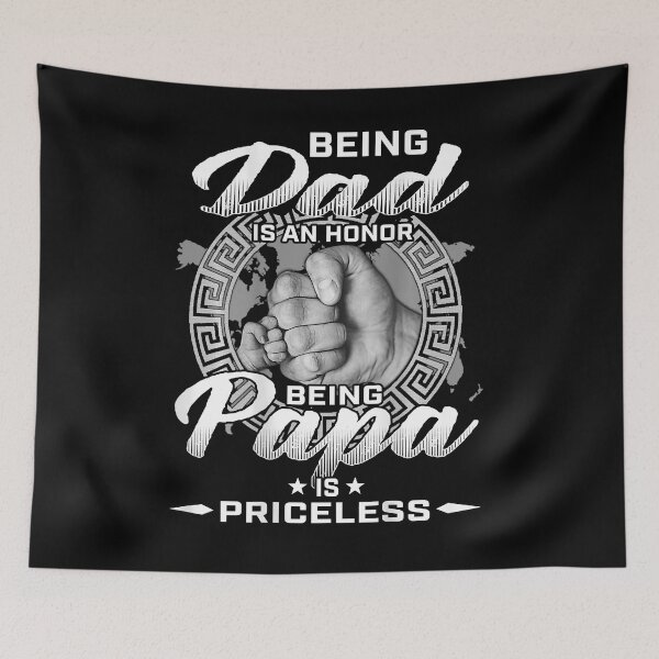 Item preview, Being Dad is an Honor Being Papa is Priceless designed and sold by YoungTo.