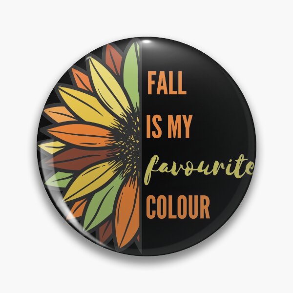 Item preview, Fall Is My Favourite Colour | Autumn Love designed and sold by DevlynnDesigns.