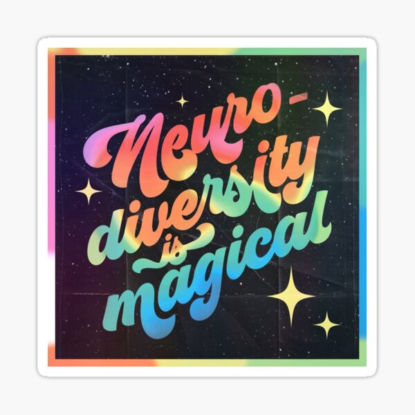 Item preview, Neurodiversity is Magical! designed and sold by mischiefbygabi.
