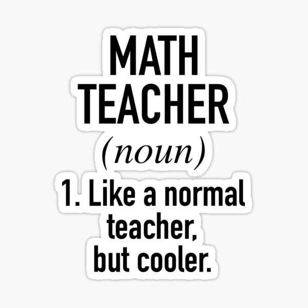 Item preview, Math Teacher Defined - For White Backgrounds designed and sold by winwinshirt.