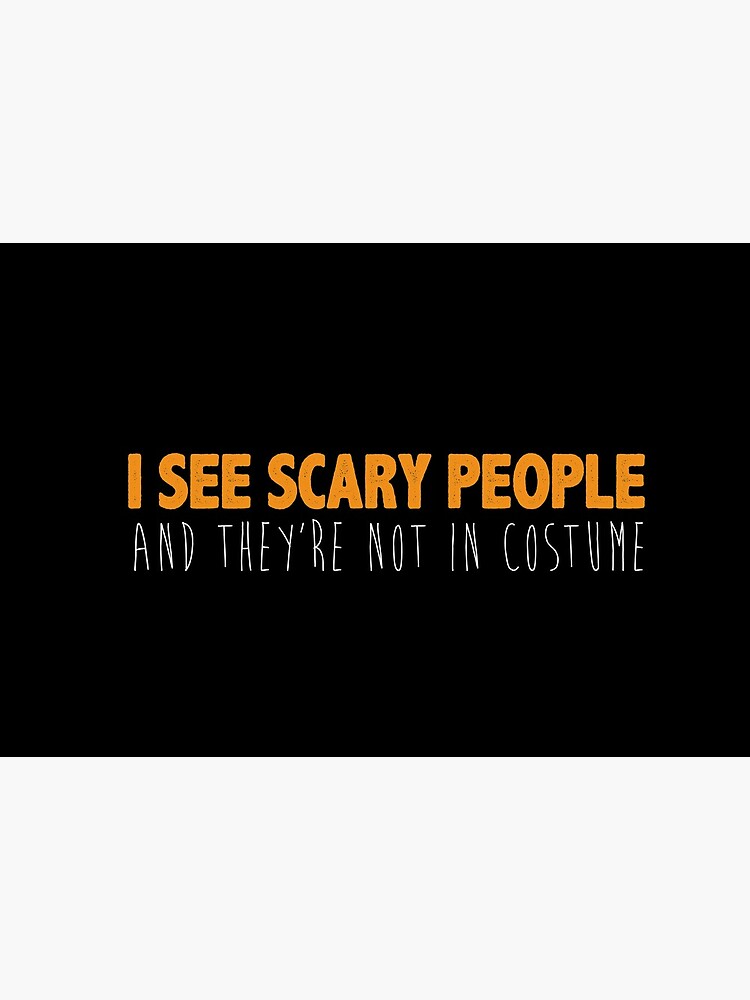 I See Scary People | Halloween Costume by Kittyworks