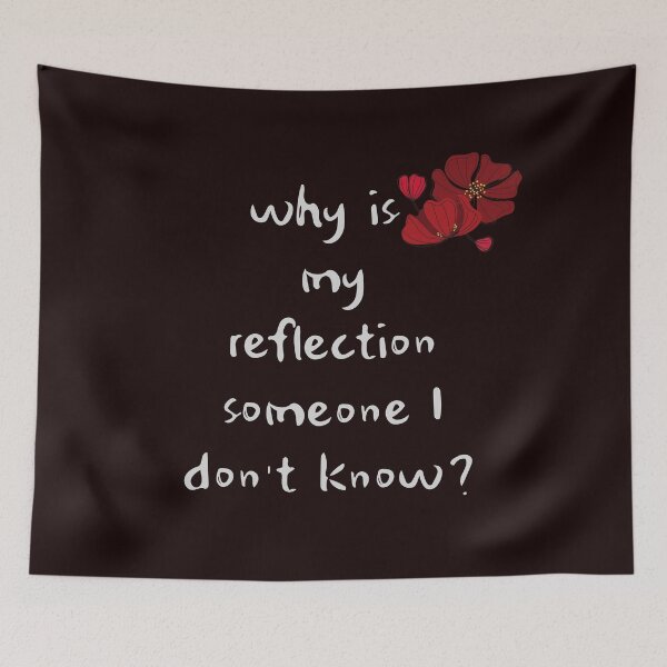Item preview, Whi is my reflection someone I don't know? designed and sold by FourNuns.