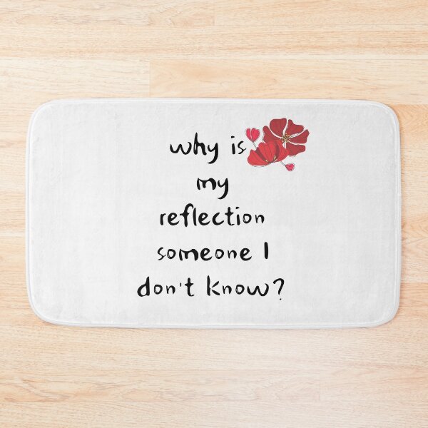 Item preview, Why is my reflection someone I don't know? designed and sold by FourNuns.