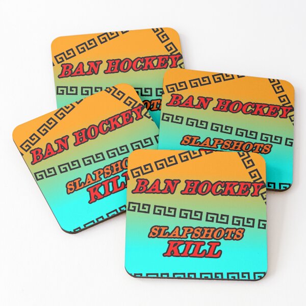 Item preview, BAN HOCKEY - SLAPSHOTS KILL PARODY NOVELTY designed and sold by spookyguy.