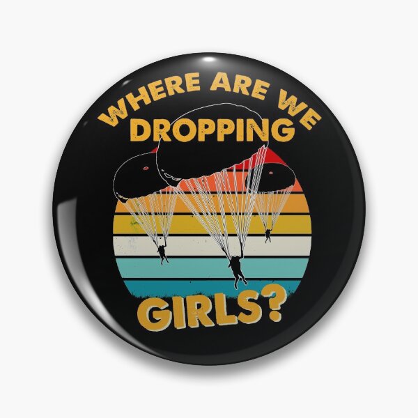 Item preview, where we droppin girls funny designed and sold by Tmast20.