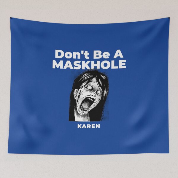 Item preview, Don't Be a Maskhole Karen designed and sold by 5sharksfighting.