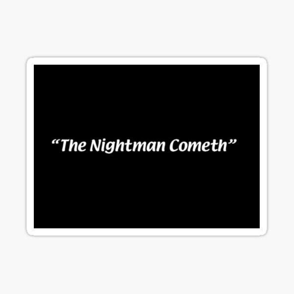 Nightman Sticker