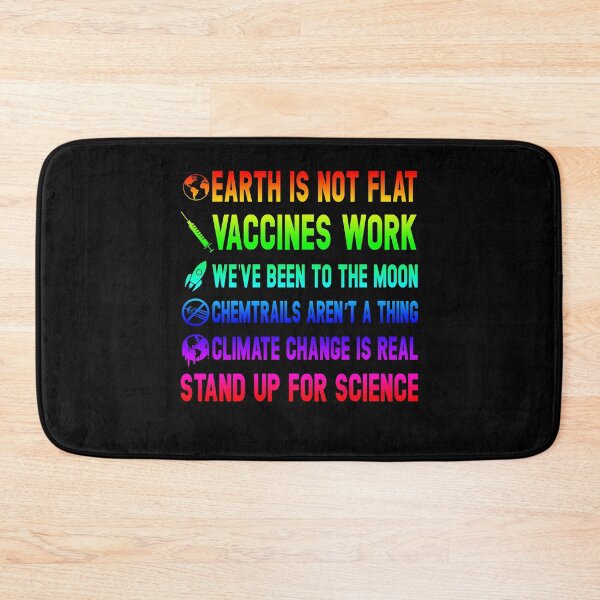 Item preview, Earth is Not Flat Vaccines Work Moon science, Stand up for Science designed and sold by Simeon	 Dorelus.