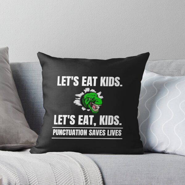 Item preview, Punctuation saves lives, Lets eat kids, Lets eat, kid designed and sold by MohitJain1109.