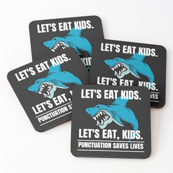 Item preview, Punctuation saves lives, Lets eat kids, Lets eat, kid designed and sold by MohitJain1109.