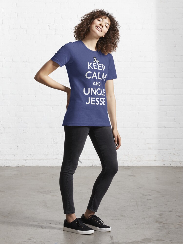 Thumbnail 4 of 7, Essential T-Shirt, KEEP CALM AND UNCLE JESSE designed and sold by wwujd.