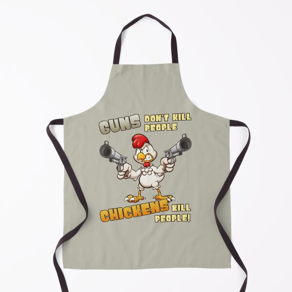 Item preview, Guns Don’t Kill People, Chickens Kill People designed and sold by HappySchnapper.