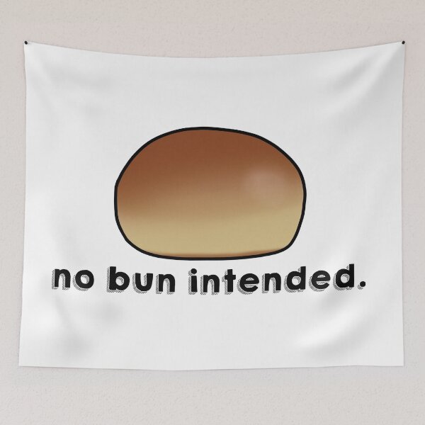 Item preview, bun for real. designed and sold by O-M-G.